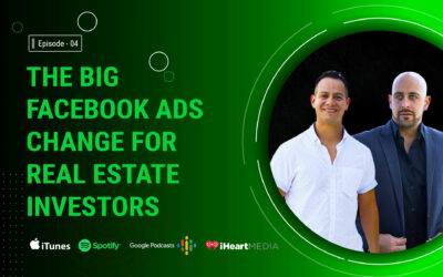 The BIG Facebook Ads Change For Real Estate Investors: What You Need to Pivot Oct 2022